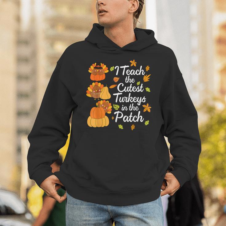 Teacher Thanksgiving I Teach The Cutest Turkeys In The Patch Unisex Hoodie, funny gift Teacher Thanksgiving I Teach The Cutest Turkeys In The Patch Unisex Hoodie, funny gift