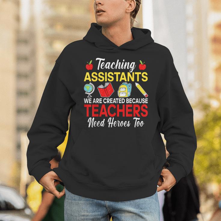 Teaching Assistant Because Teachers Need Heroes Too Cute Unisex Hoodie, funny gift Teaching Assistant Because Teachers Need Heroes Too Cute Unisex Hoodie, funny gift