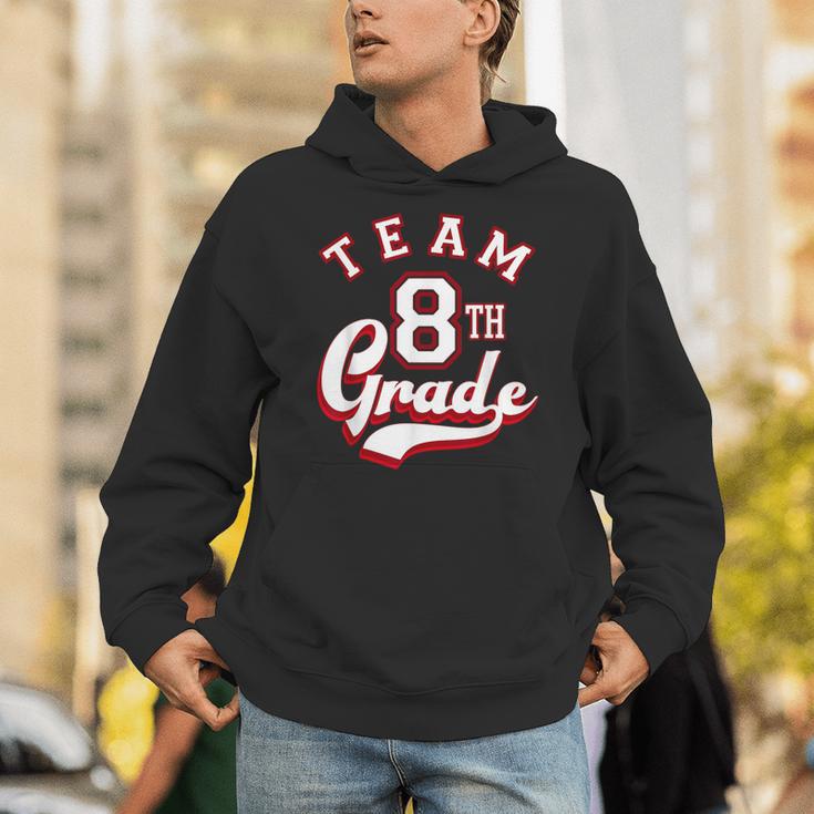 Team 8th Grade Eighth For Teacher Or Students For Men Women Girls Kids Unisex Hoodie, funny gift