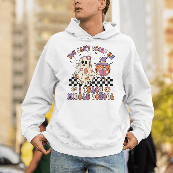 You Can't Scare Me I Teach Middle School Halloween Teacher Unisex Hoodie, funny gift You Can't Scare Me I Teach Middle School Halloween Teacher Unisex Hoodie, funny gift