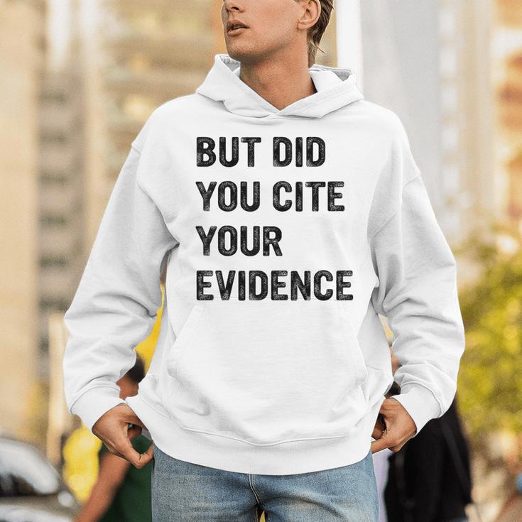 English Teacher But Did You Cite Your Evidence Unisex Hoodie, English Teacher Hoodies, funny gift