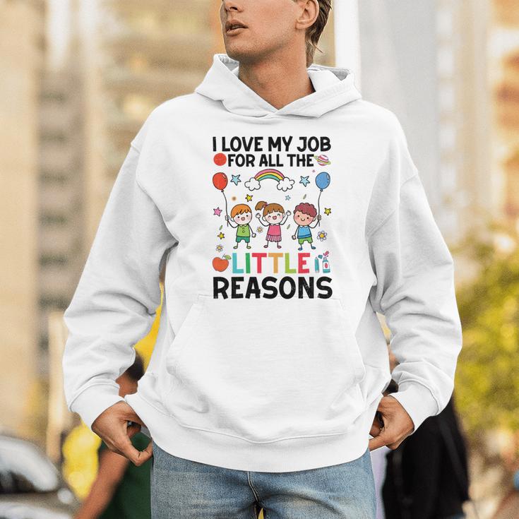 Love Job For Little Reasons Daycare Teacher Graphic Unisex Hoodie, funny gift