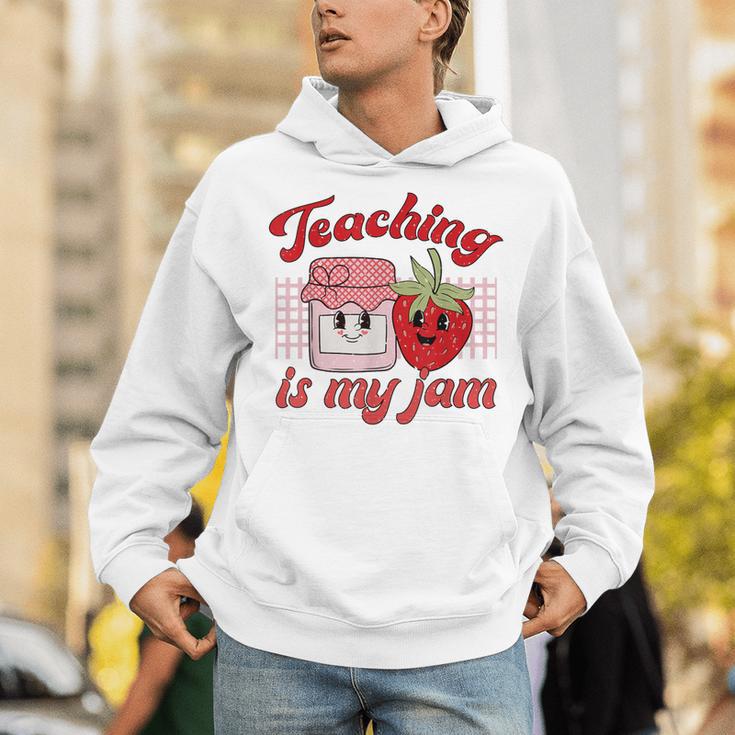 Teaching Is My Jam Cute Strawberry For Women Teachers Unisex Hoodie, funny gift Teaching Is My Jam Cute Strawberry For Women Teachers Unisex Hoodie, funny gift