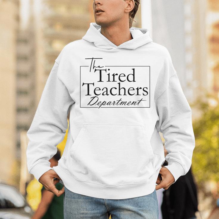 The Tired Teachers Department Teacher Appreciation Day Unisex Hoodie, funny gift