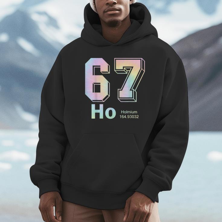 67 Ho Holmium Science Teacher Elements Table Six Seven Meme Unisex Hoodie, novelty gifts, funny gifts 67 Ho Holmium Science Teacher Elements Table Six Seven Meme Unisex Hoodie, novelty gifts, funny gifts