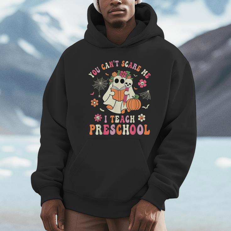 You Can't Scare Me I Teach Preschool Teacher Team Halloween Unisex Hoodie, novelty gifts, funny gifts