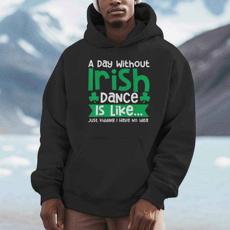 A Day Without Irish Dance Step Dance Teacher Irish Dancer Unisex Hoodie, novelty gifts, funny gifts A Day Without Irish Dance Step Dance Teacher Irish Dancer Unisex Hoodie, novelty gifts, funny gifts