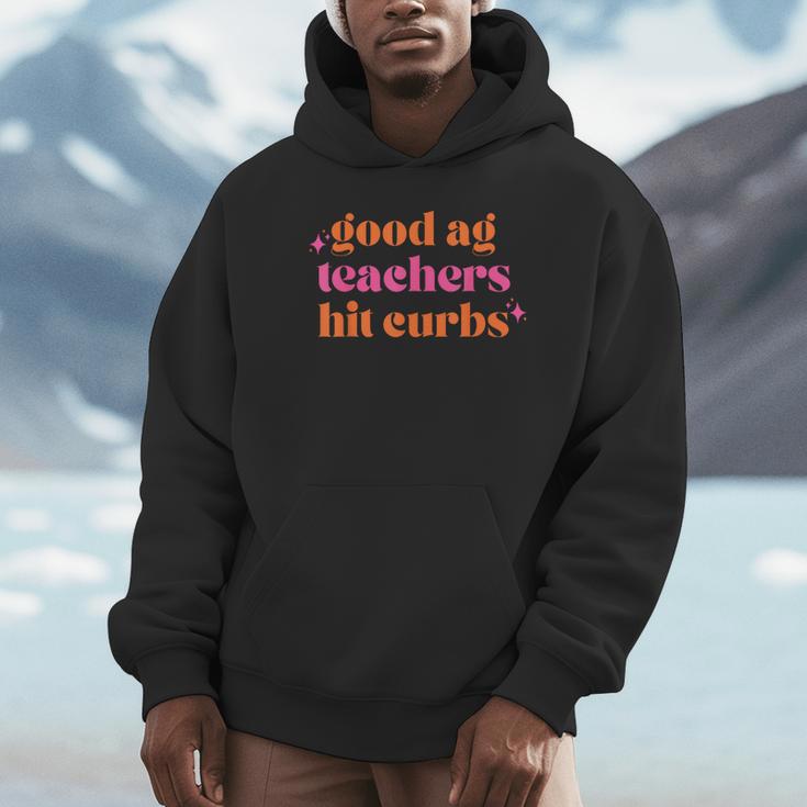 Good Ag Teachers Hit Curbs Teacher Apparel Unisex Hoodie, novelty gifts, funny gifts Good Ag Teachers Hit Curbs Teacher Apparel Unisex Hoodie, novelty gifts, funny gifts