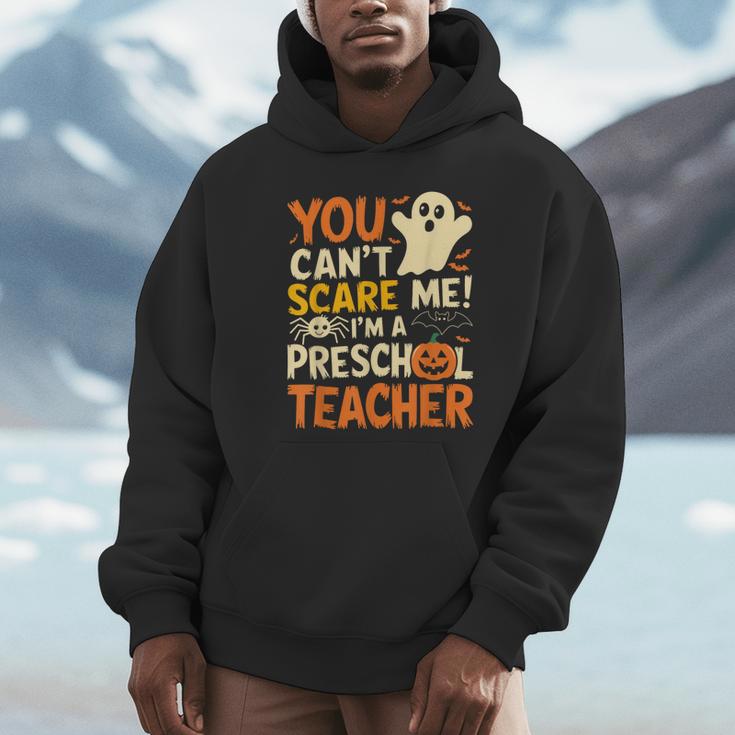Halloween Preschool Teacher You Can't Scare Me Im A Teacher Unisex Hoodie, novelty gifts, funny gifts Halloween Preschool Teacher You Can't Scare Me Im A Teacher Unisex Hoodie, novelty gifts, funny gifts