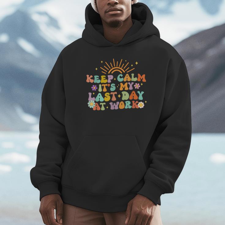 Keep Calm It's My Last Day At Work Groovy Teacher Retro Unisex Hoodie, novelty gifts, funny gifts Keep Calm It's My Last Day At Work Groovy Teacher Retro Unisex Hoodie, novelty gifts, funny gifts