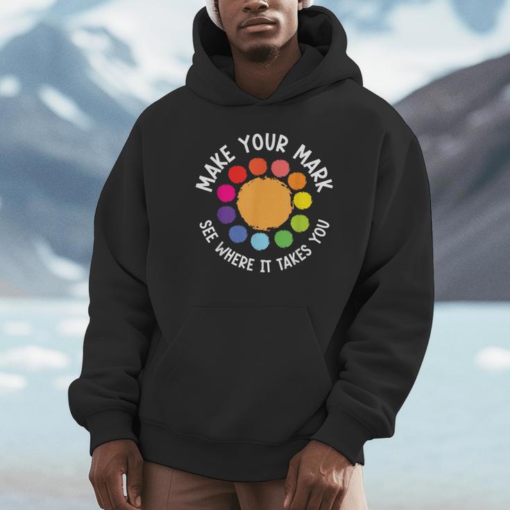 Make Your Mark For a International Dot Day Teacher Dot Lover Unisex Hoodie, novelty gifts, funny gifts Make Your Mark For a International Dot Day Teacher Dot Lover Unisex Hoodie, novelty gifts, funny gifts
