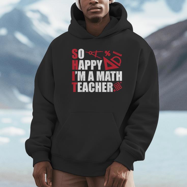 Math Teacher School So Happy I'm A Math Teacher Unisex Hoodie, novelty gifts, funny gifts Math Teacher School So Happy I'm A Math Teacher Unisex Hoodie, novelty gifts, funny gifts