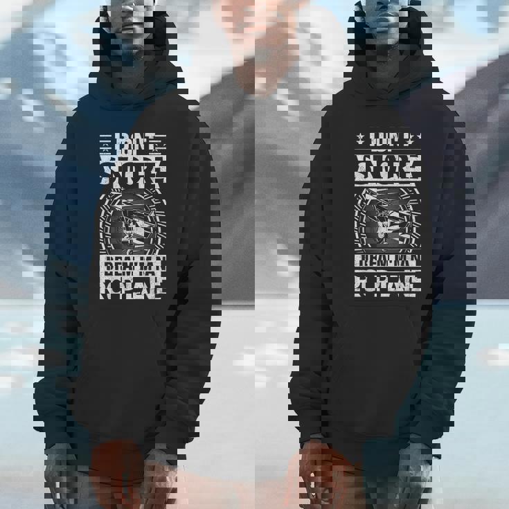 Model Plane Aircraft Don't Snore I Dream I'm An RC Plane Unisex Hoodie Model Plane Aircraft Don't Snore I Dream I'm An RC Plane Unisex Hoodie