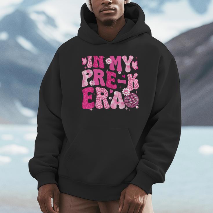 In My Pre-K Era Teachers Women Back To School Kids Girls Unisex Hoodie, novelty gifts, funny gifts In My Pre-K Era Teachers Women Back To School Kids Girls Unisex Hoodie, novelty gifts, funny gifts