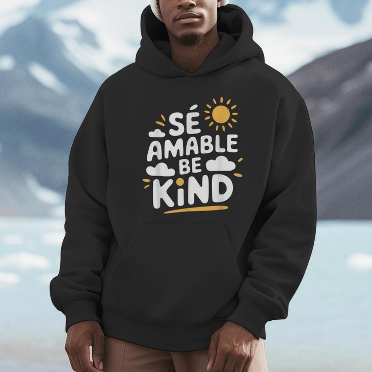 SÉ AMABLE Be Kind Bilingual Teacher Maestra Spanish Teacher Unisex Hoodie, novelty gifts, funny gifts