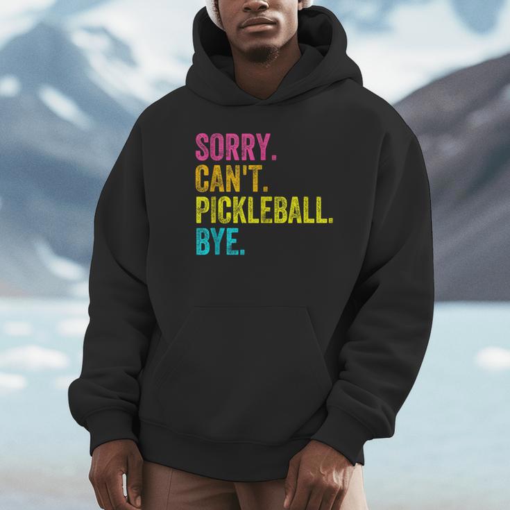 Sorry Can't Pickleball Bye Teacher Student Sport Unisex Hoodie, novelty gifts, funny gifts Sorry Can't Pickleball Bye Teacher Student Sport Unisex Hoodie, novelty gifts, funny gifts