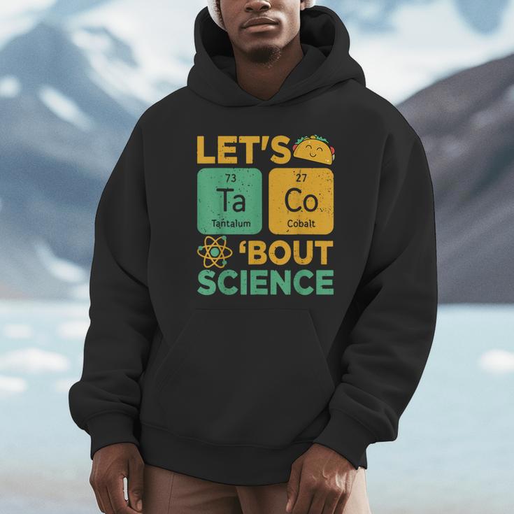 Lets Tacos Bout Science Teacher Chemistry Physics Unisex Hoodie, novelty gifts, funny gifts Lets Tacos Bout Science Teacher Chemistry Physics Unisex Hoodie, novelty gifts, funny gifts