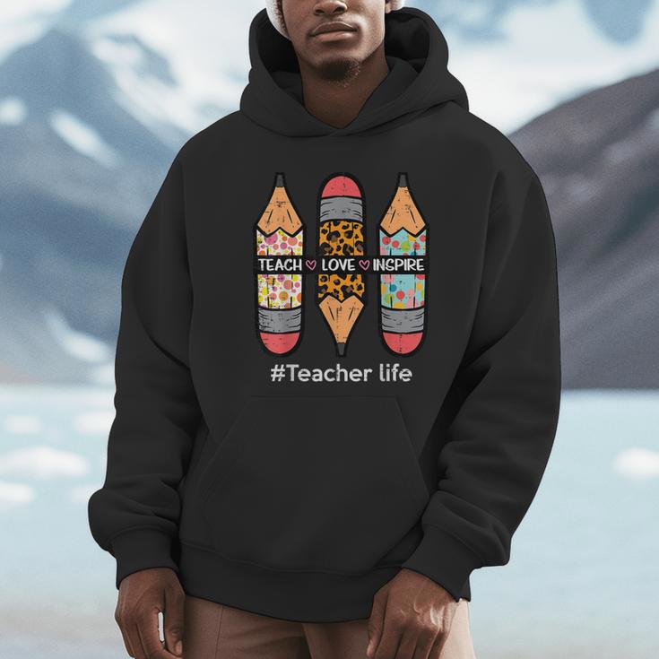 Teacher Life Teach Love Inspire Pencils Inspirational Women Unisex Hoodie, novelty gifts, funny gifts