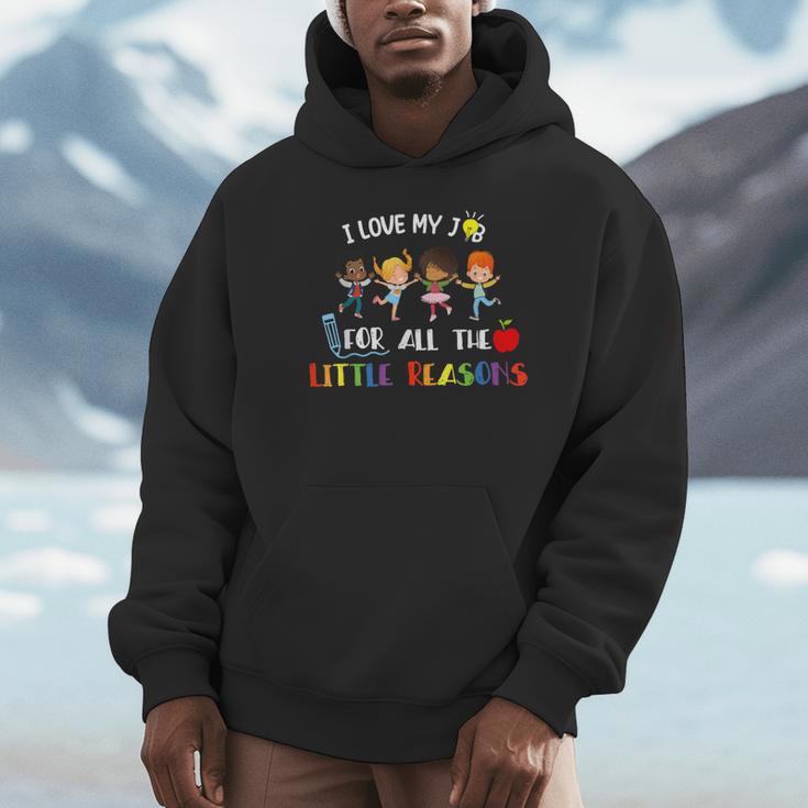 Teacher Shirt I Love My Job For All The Little Reasons Unisex Hoodie, novelty gifts, funny gifts