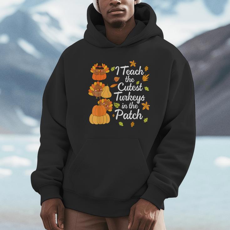 Teacher Thanksgiving I Teach The Cutest Turkeys In The Patch Unisex Hoodie, novelty gifts, funny gifts Teacher Thanksgiving I Teach The Cutest Turkeys In The Patch Unisex Hoodie, novelty gifts, funny gifts