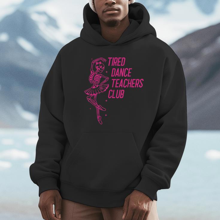 Tired Dance Teachers Club Dance Lover Unisex Hoodie, novelty gifts, funny gifts Tired Dance Teachers Club Dance Lover Unisex Hoodie, novelty gifts, funny gifts