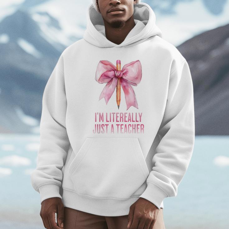 I'm Literally Just a Teacher Pencil Coquette Bow School Unisex Hoodie, novelty gifts, funny gifts