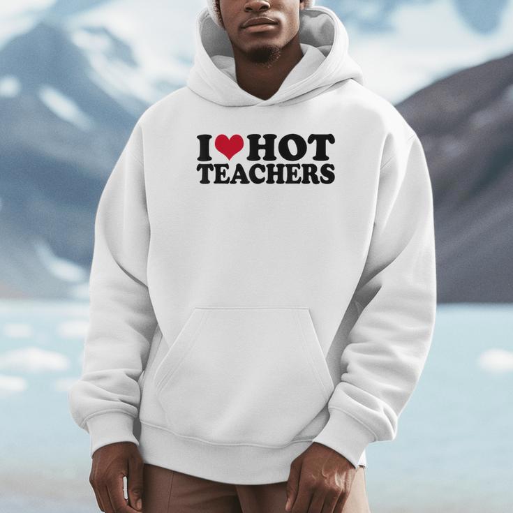 I Love Hot Teachers Men Women Unisex Hoodie, novelty gifts, funny gifts I Love Hot Teachers Men Women Unisex Hoodie, novelty gifts, funny gifts