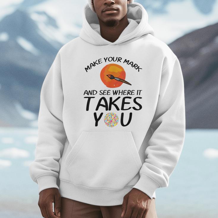 Make Mark Paintbrush International Dot Day Art Teacher Unisex Hoodie, novelty gifts, funny gifts Make Mark Paintbrush International Dot Day Art Teacher Unisex Hoodie, novelty gifts, funny gifts