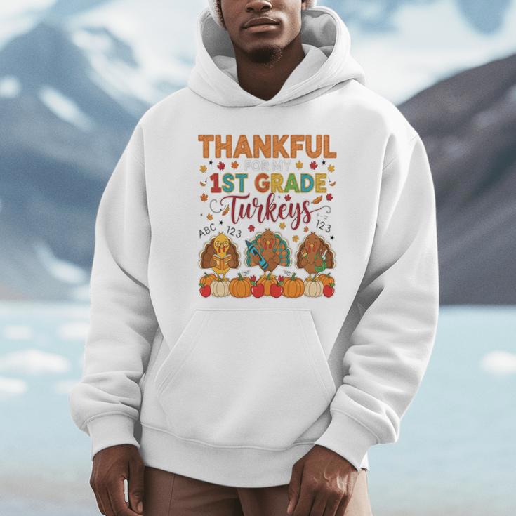 Teach Thanksgiving Teacher Thankful For My 1st Grade Turkeys Unisex Hoodie, novelty gifts, funny gifts