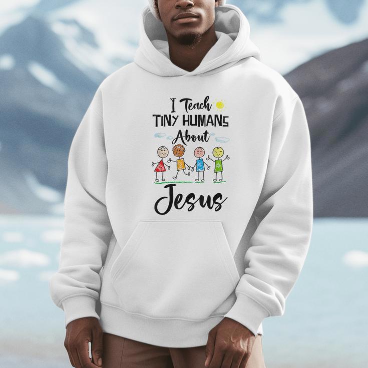 I Teach Tiny Humans About Jesus Sunday School Teacher Unisex Hoodie, novelty gifts, funny gifts I Teach Tiny Humans About Jesus Sunday School Teacher Unisex Hoodie, novelty gifts, funny gifts