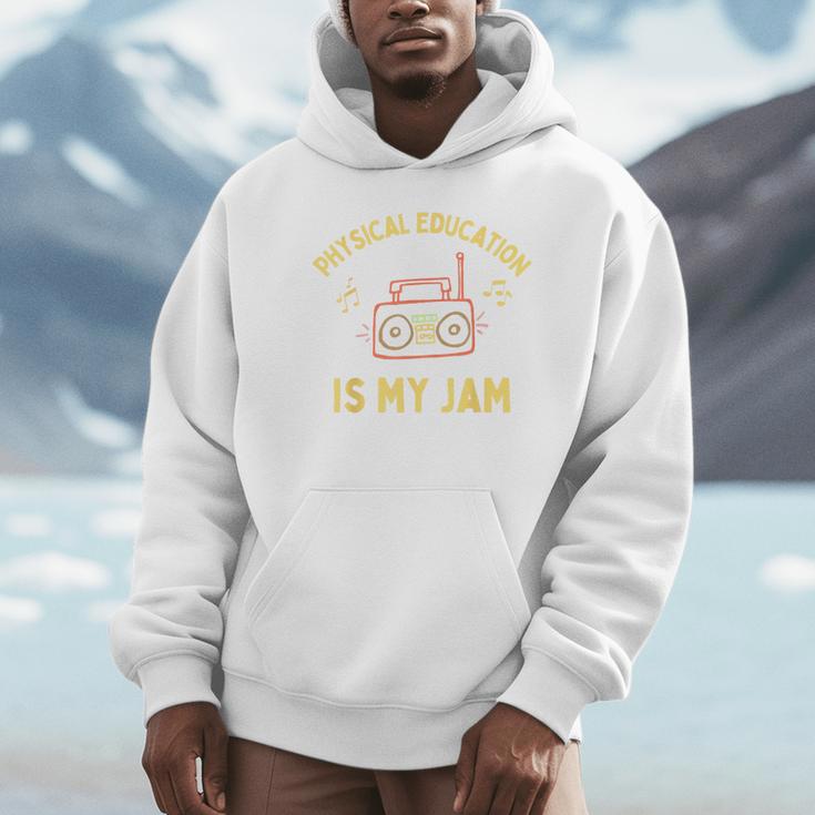 Women's Physical Education Is My Jam PE Teacher Appreciation Unisex Hoodie, novelty gifts, funny gifts Women's Physical Education Is My Jam PE Teacher Appreciation Unisex Hoodie, novelty gifts, funny gifts