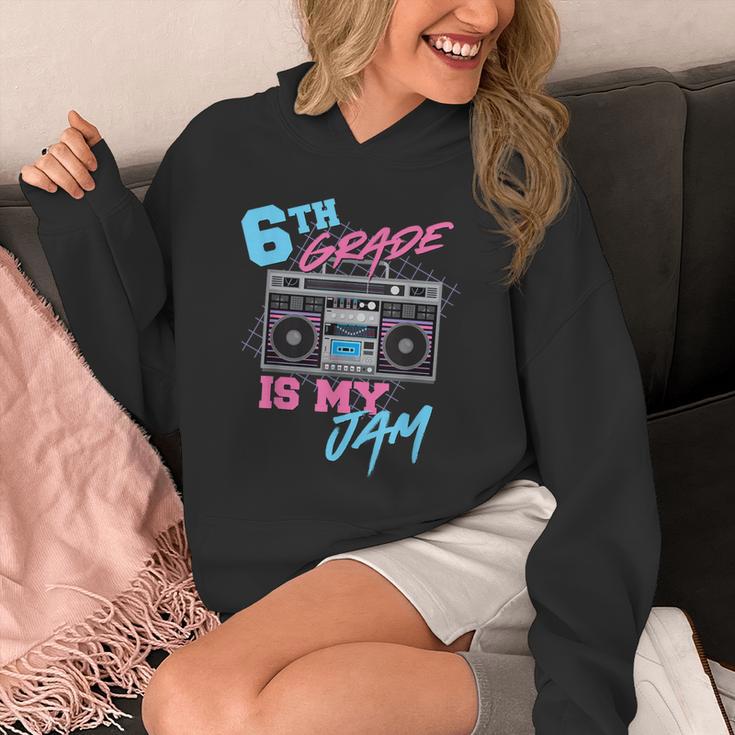 6th Grade Is My Jam Vintage 80s Boombox Teacher Student Unisex Hoodie, funny design 6th Grade Is My Jam Vintage 80s Boombox Teacher Student Unisex Hoodie, funny design