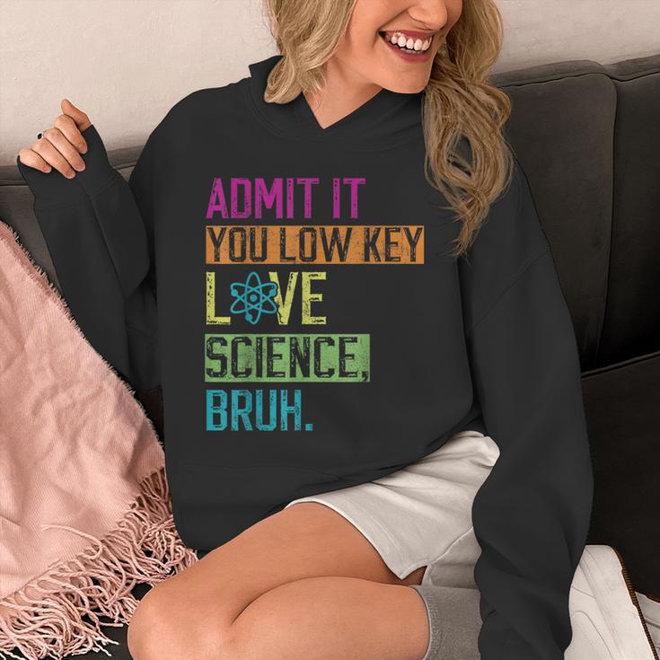 Admit It You Low Key Love Science Bruh Funny Science Teacher Unisex Hoodie, Science Teacher Gifts, funny design