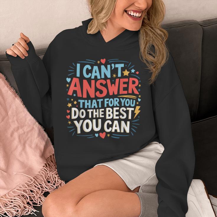 I Can't Answer That For You Staar Test Teacher Testing Day Unisex Hoodie, funny design I Can't Answer That For You Staar Test Teacher Testing Day Unisex Hoodie, funny design