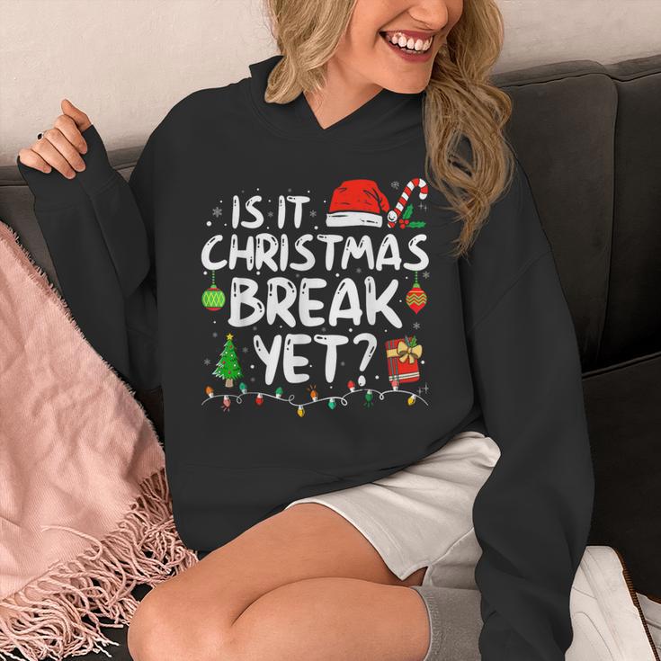 Is It Christmas Break Yet Xmas Holiday Teacher Women Unisex Hoodie, funny design Is It Christmas Break Yet Xmas Holiday Teacher Women Unisex Hoodie, funny design