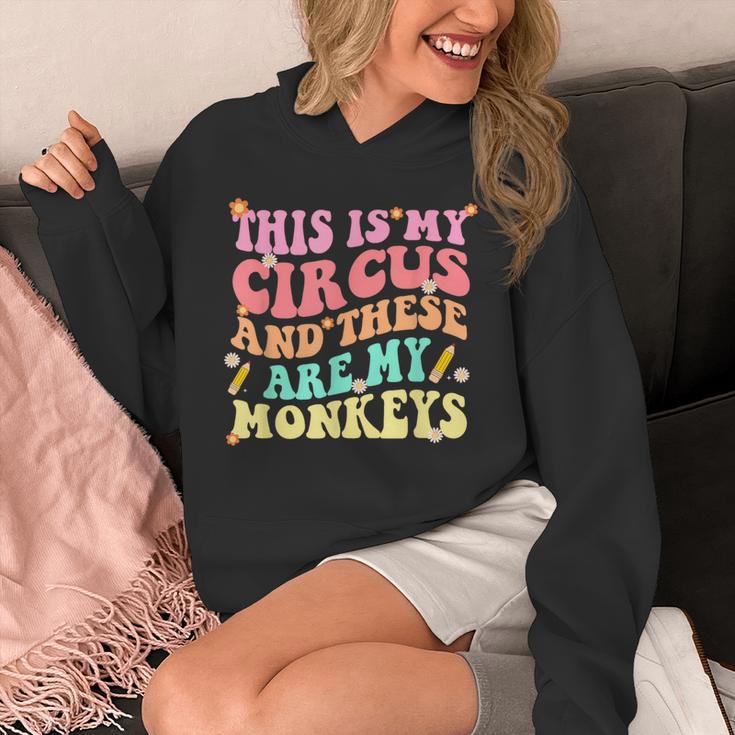 This Is My Circus And These Are My Monkeys School Teacher Unisex Hoodie, funny design