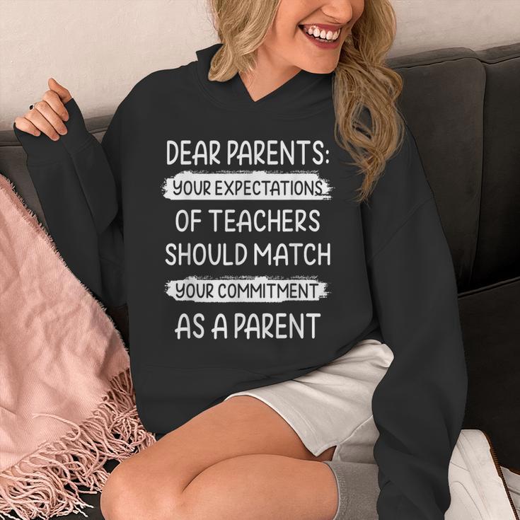 Dear Parents Your Expectations Of Teachers Should Match Men Women Unisex Hoodie, funny design
