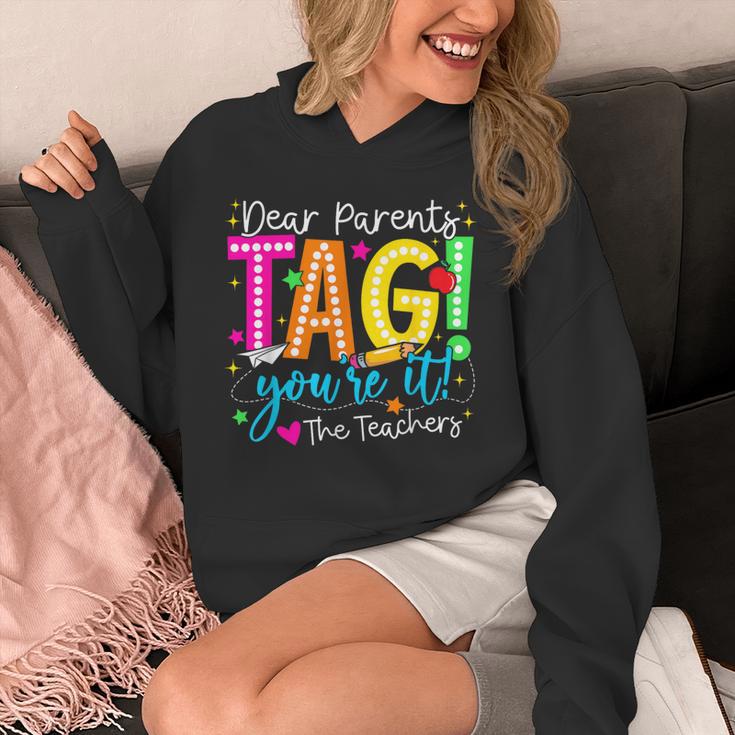 Dear Parents Tag You'Re It Love Teachers Last Day Of School Unisex Hoodie, funny design