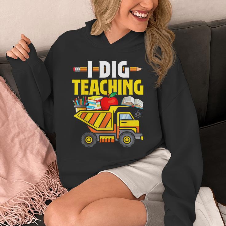 I Dig Teaching Dump Truck Construction Back School Teacher Unisex Hoodie, funny design