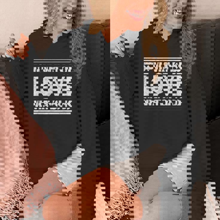 Do What You Love What You Do インスピレーショナルな職業 パーカー