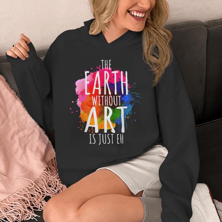 Earth Without Art Is Just Eh Painting Artist Pun Art Teacher Unisex Hoodie, funny design Earth Without Art Is Just Eh Painting Artist Pun Art Teacher Unisex Hoodie, funny design
