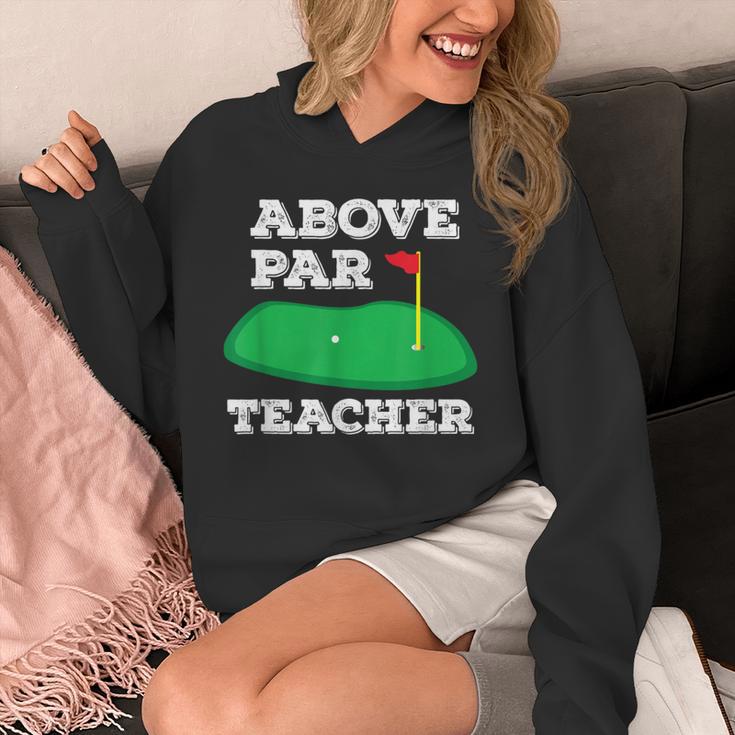 Golf Pun Above Par Teacher School Golfing Men & Women Unisex Hoodie, funny design Golf Pun Above Par Teacher School Golfing Men & Women Unisex Hoodie, funny design