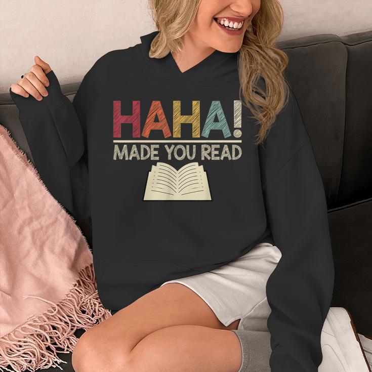 Ha Ha Made You Read Reading Teacher Teaching Unisex Hoodie, funny design