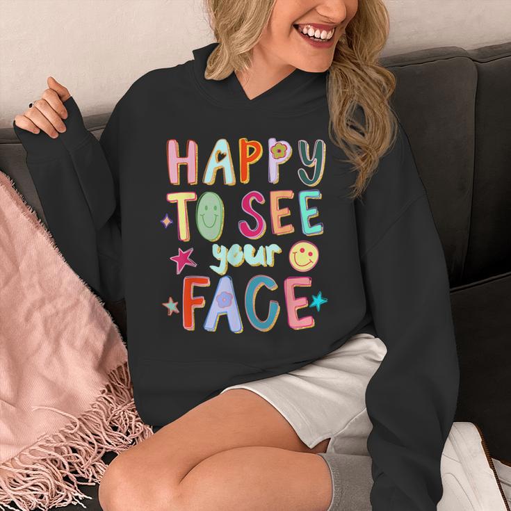 Happy To See Your Face Teacher Retro Back To School Unisex Hoodie, funny design