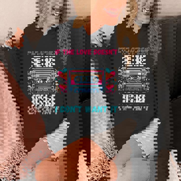 If The Love Donot Feel Like 90'S R&B I Don't Want It パーカー