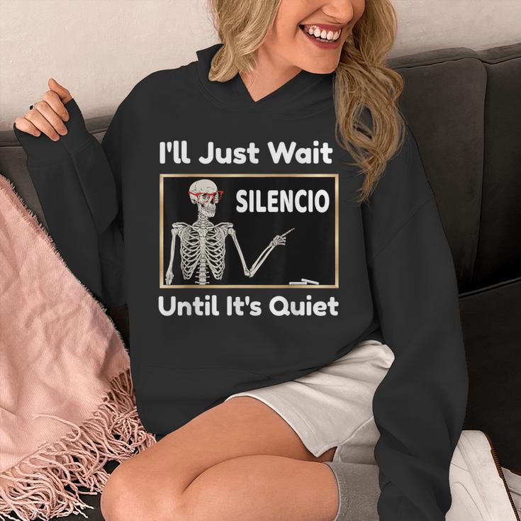 I'Ll Just Wait Until It's Quiet Spanish Teacher Halloween Men Women Kids Unisex Hoodie, funny design