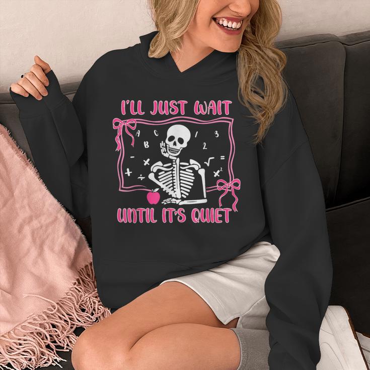 I'Ll Just Wait Until It's Quiet Spooky Teacher Halloween Unisex Hoodie, funny design I'Ll Just Wait Until It's Quiet Spooky Teacher Halloween Unisex Hoodie, funny design