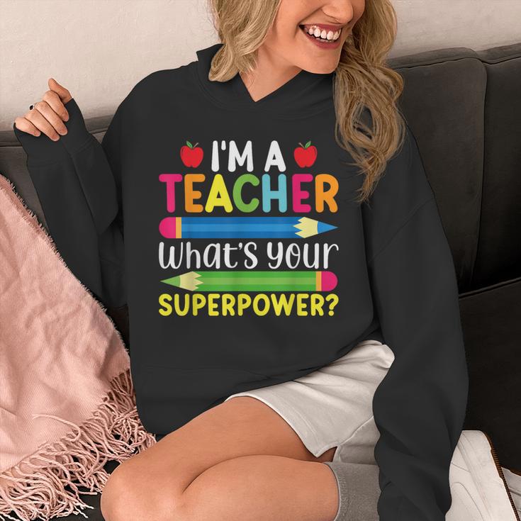 I'm A Teacher What's Your Superpower Back To School Unisex Hoodie, funny design I'm A Teacher What's Your Superpower Back To School Unisex Hoodie, funny design