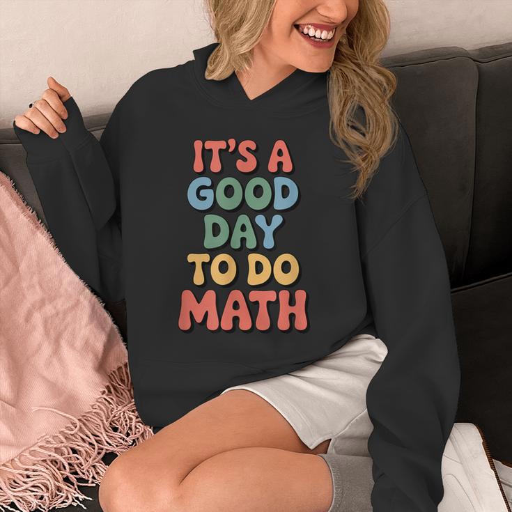It's A Good Day To Do Math Retro Math Teacher Student Unisex Hoodie, funny design It's A Good Day To Do Math Retro Math Teacher Student Unisex Hoodie, funny design