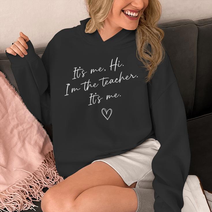 It's Me Hi I'm The Teacher It's Me Teacher Men Women Unisex Hoodie, funny design